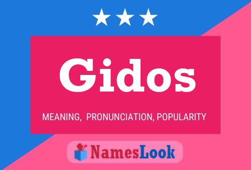 Gidos Name Poster