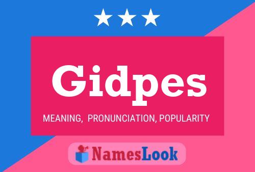 Gidpes Name Poster