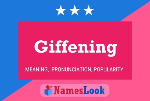 Giffening Name Poster