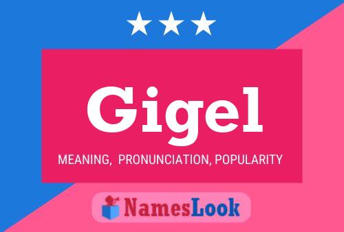 Gigel Name Poster