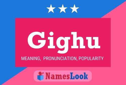 Gighu Name Poster