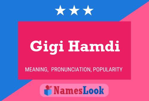 Gigi Hamdi Name Poster