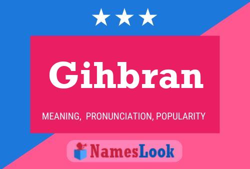 Gihbran Name Poster