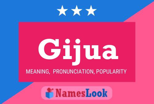 Gijua Name Poster