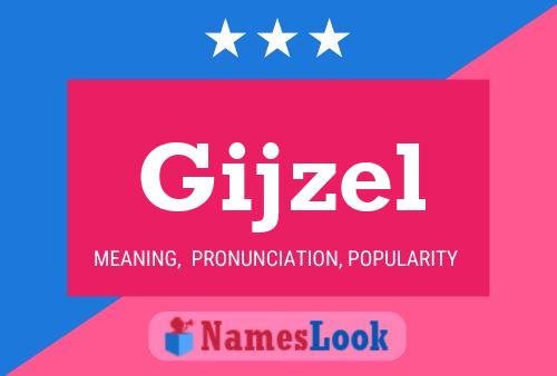 Gijzel Name Poster