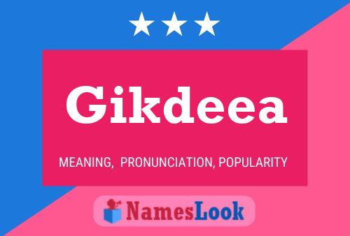 Gikdeea Name Poster