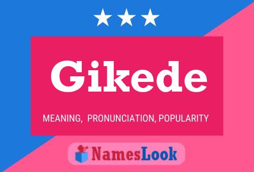 Gikede Name Poster