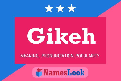 Gikeh Name Poster