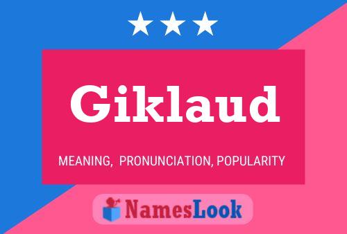 Giklaud Name Poster