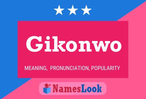 Gikonwo Name Poster