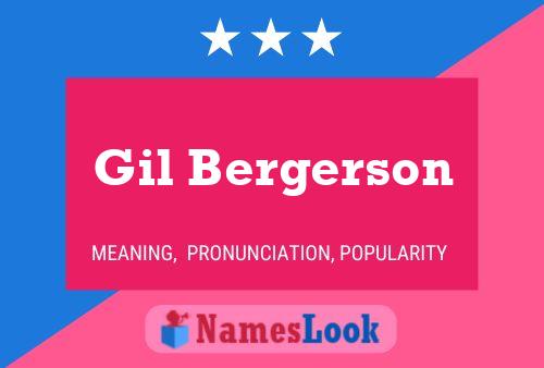 Gil Bergerson Name Poster