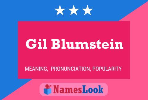 Gil Blumstein Name Poster