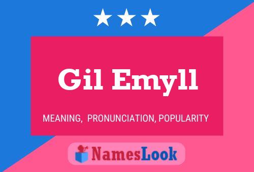 Gil Emyll Name Poster