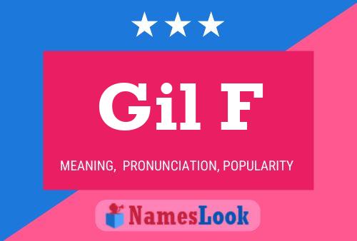 Gil F Name Poster