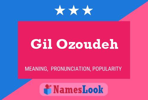 Gil Ozoudeh Name Poster