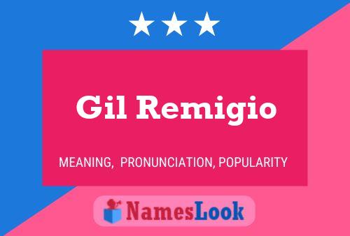 Gil Remigio Name Poster