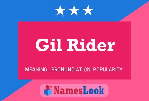 Gil Rider Name Poster