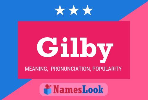 Gilby Name Poster