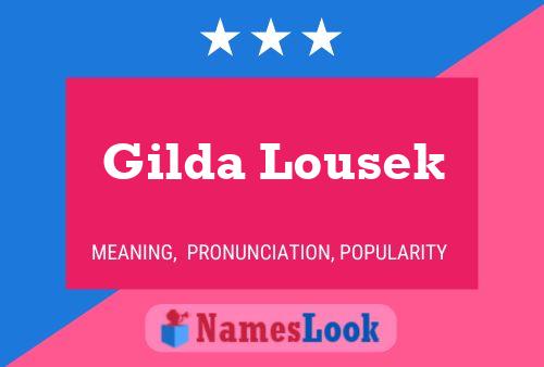 Gilda Lousek Name Poster