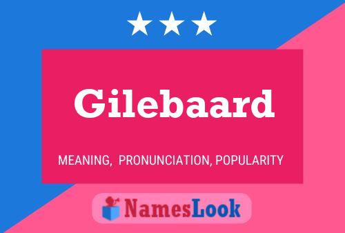 Gilebaard Name Poster