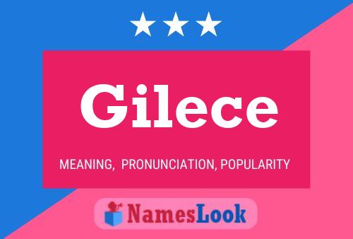 Gilece Name Poster