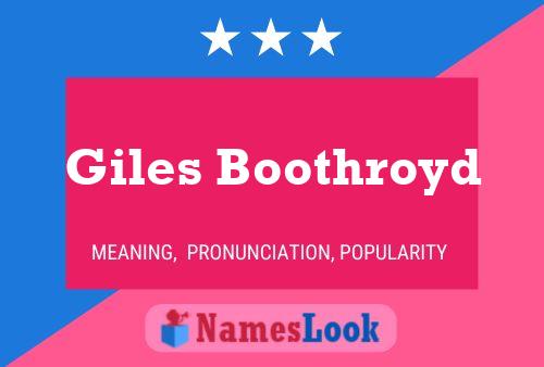 Giles Boothroyd Name Poster