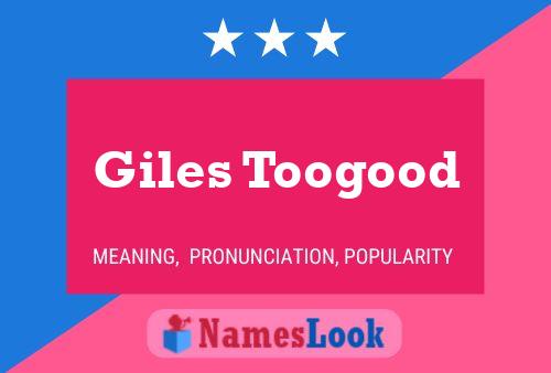 Giles Toogood Name Poster