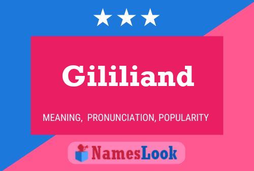 Gililiand Name Poster