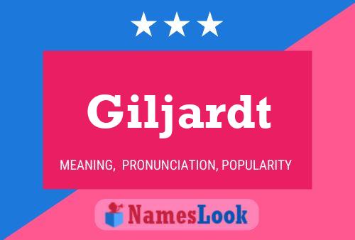 Giljardt Name Poster