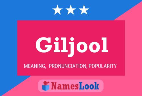 Giljool Name Poster