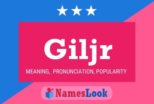 Giljr Name Poster