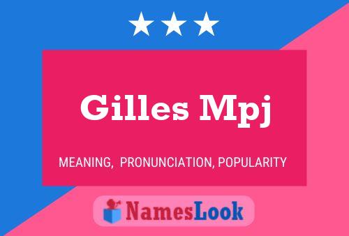 Gilles Mpj Name Poster