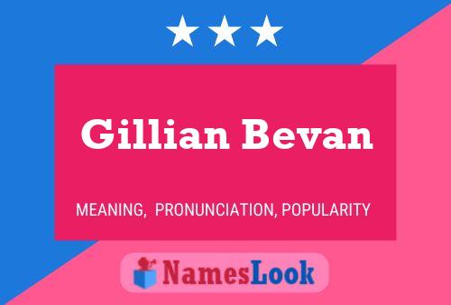 Gillian Bevan Name Poster