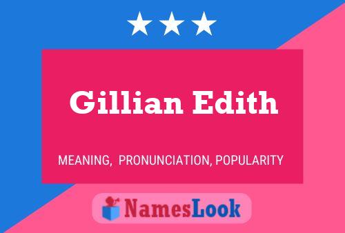 Gillian Edith Name Poster