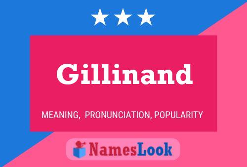 Gillinand Name Poster