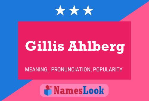 Gillis Ahlberg Name Poster