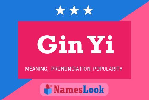 Gin Yi Name Poster