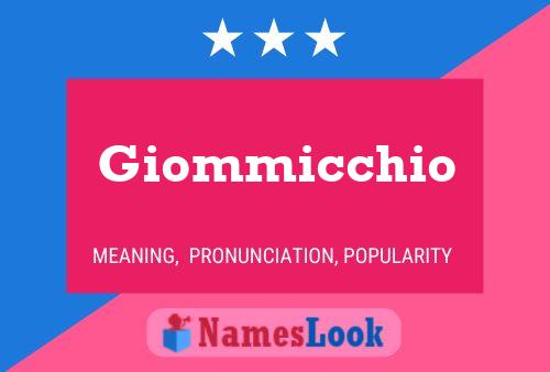 Giommicchio Name Poster