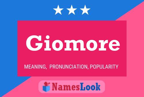 Giomore Name Poster