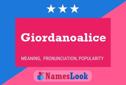 Giordanoalice Name Poster