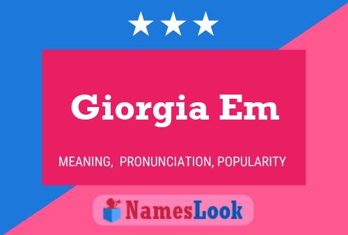 Giorgia Em Name Poster