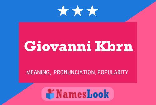 Giovanni Kbrn Name Poster