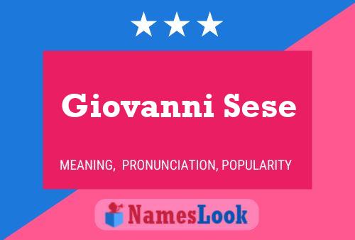 Giovanni Sese Name Poster