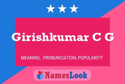 Girishkumar C G Name Poster