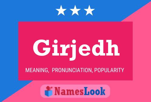 Girjedh Name Poster