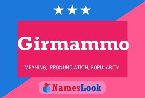 Girmammo Name Poster