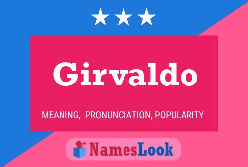 Girvaldo Name Poster