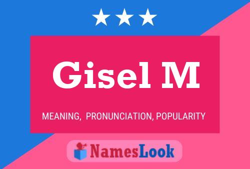 Gisel M Name Poster