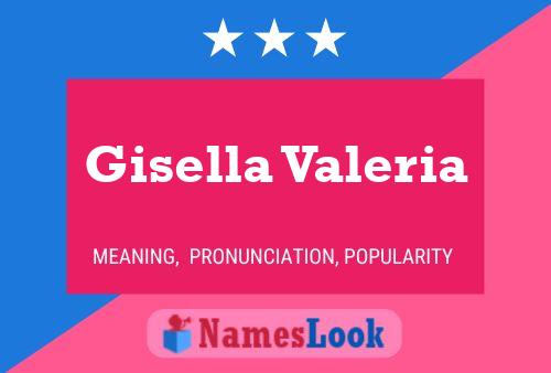 Gisella Valeria Name Poster