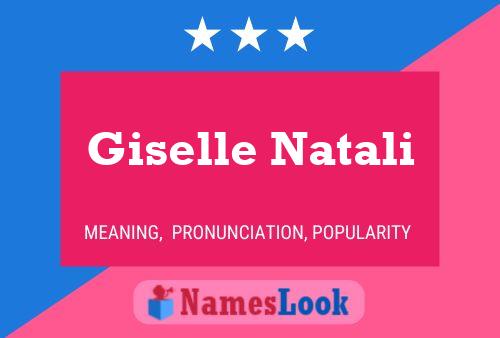 Giselle Natali Name Poster